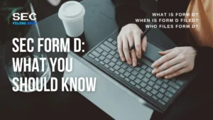 A person types on a wireless keyboard beside a tablet, coffee cup, and glasses. Text reads: "SEC Form D: What You Should Know" with questions about SEC filing&mdash;what Form D is, when it&rsquo;s filed, and Rule 506 requirements.