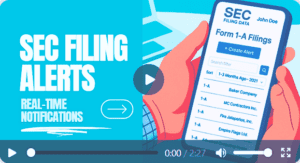 A person holds a smartphone displaying SEC Form 1-A filings and company names. The screen shows the name John Doe. Text on the left reads &ldquo;SEC Filing Alerts. Real-Time Notifications.&rdquo; This is a paused video at 0:00.